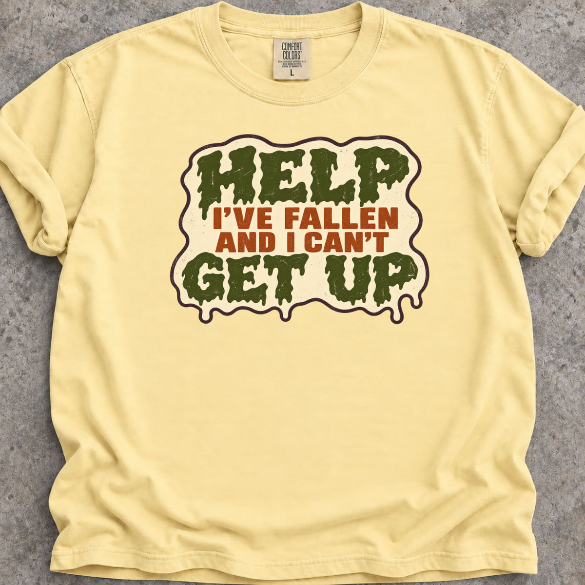 Help I've Fallen T-Shirt