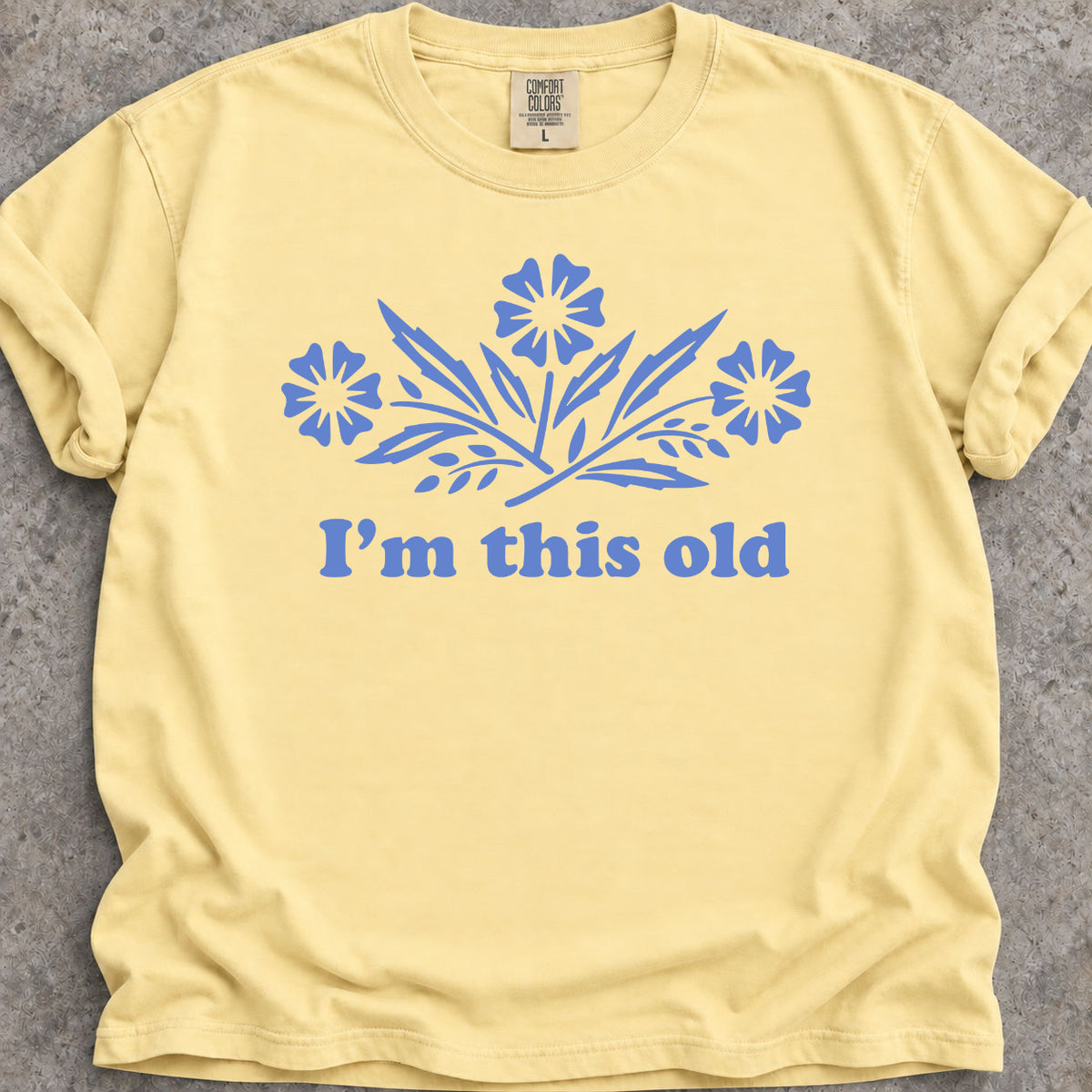 I'm This Old T-Shirt