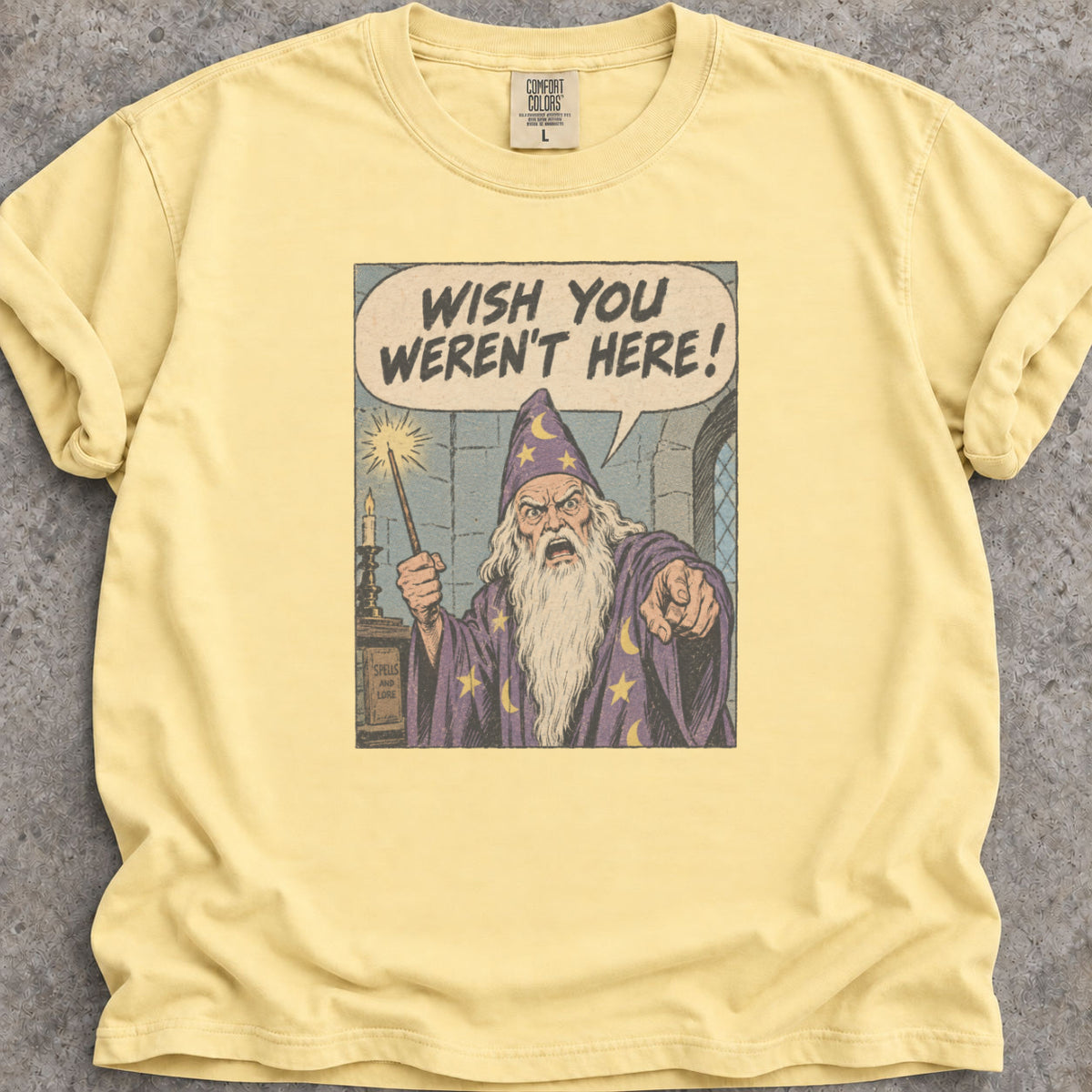 Wish You Weren't Here T-Shirt