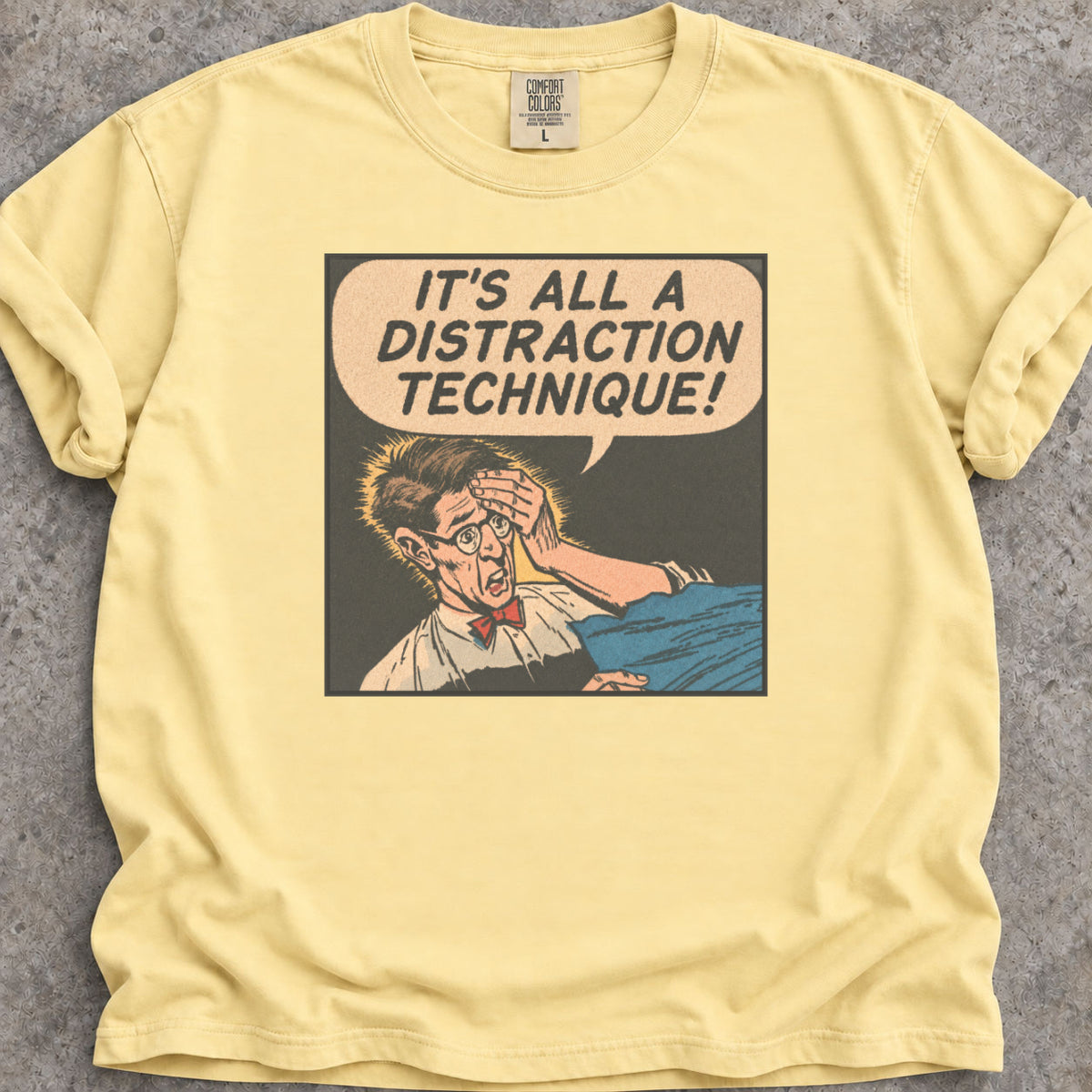 Distraction Technique T-Shirt