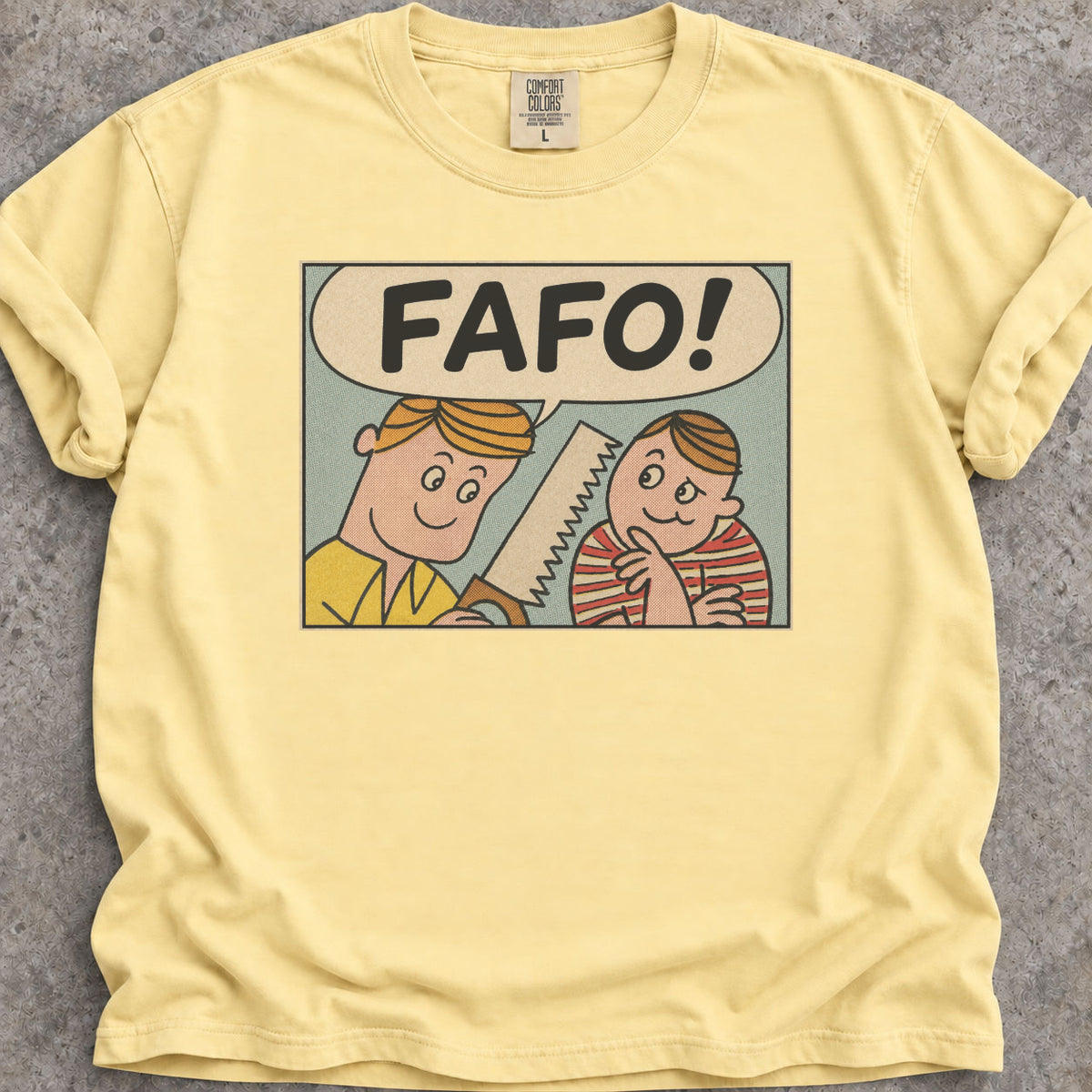 FAFO T-Shirt