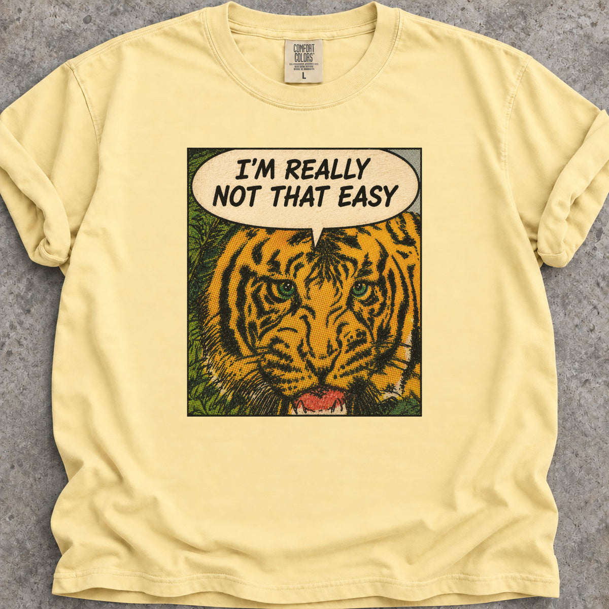 Not An Easy Tiger T-Shirt