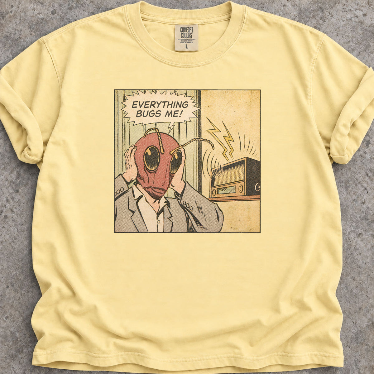 Everything Bugs Me T-Shirt
