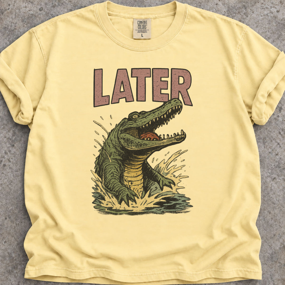 Later Gator T-Shirt