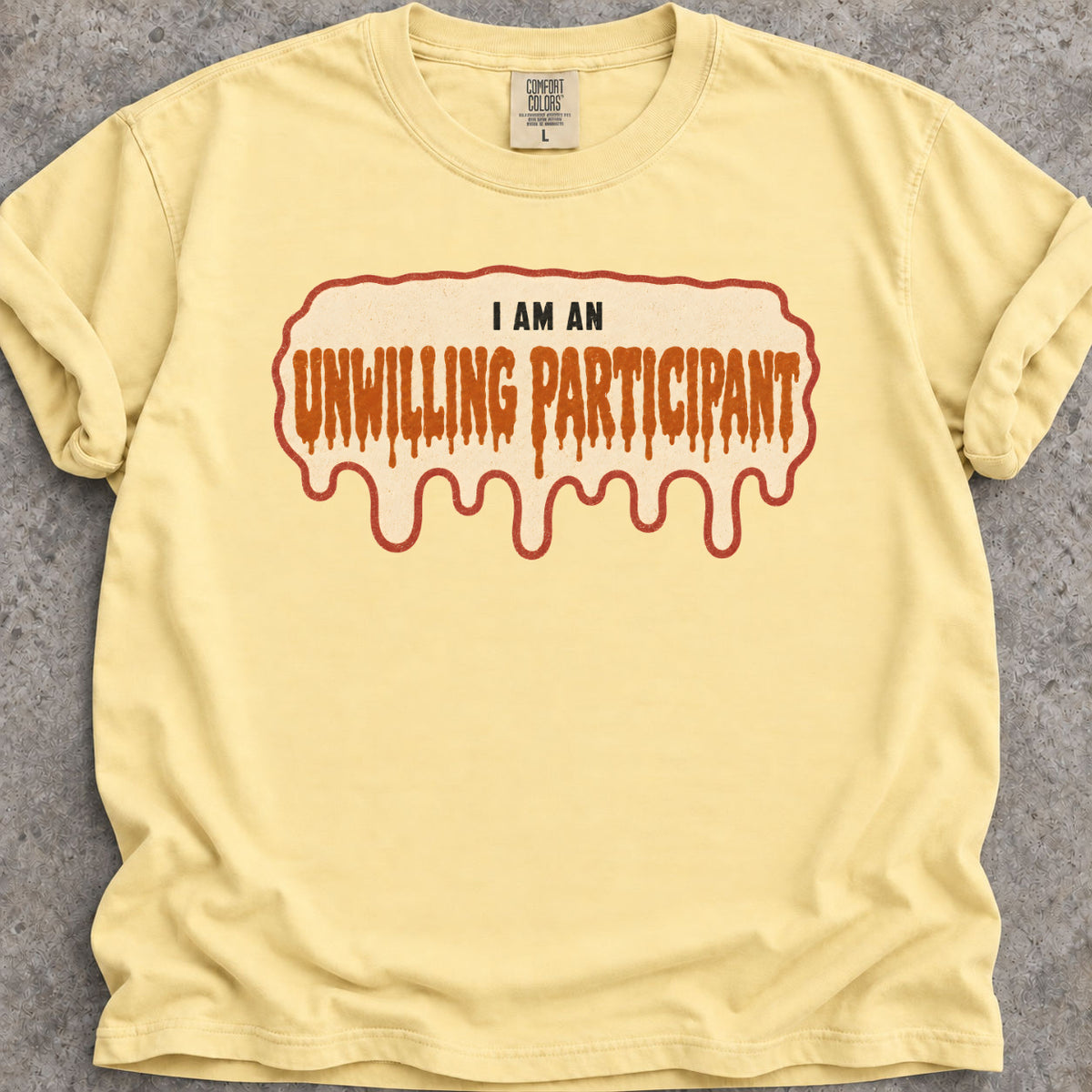 Unwilling Participant T-Shirt product image