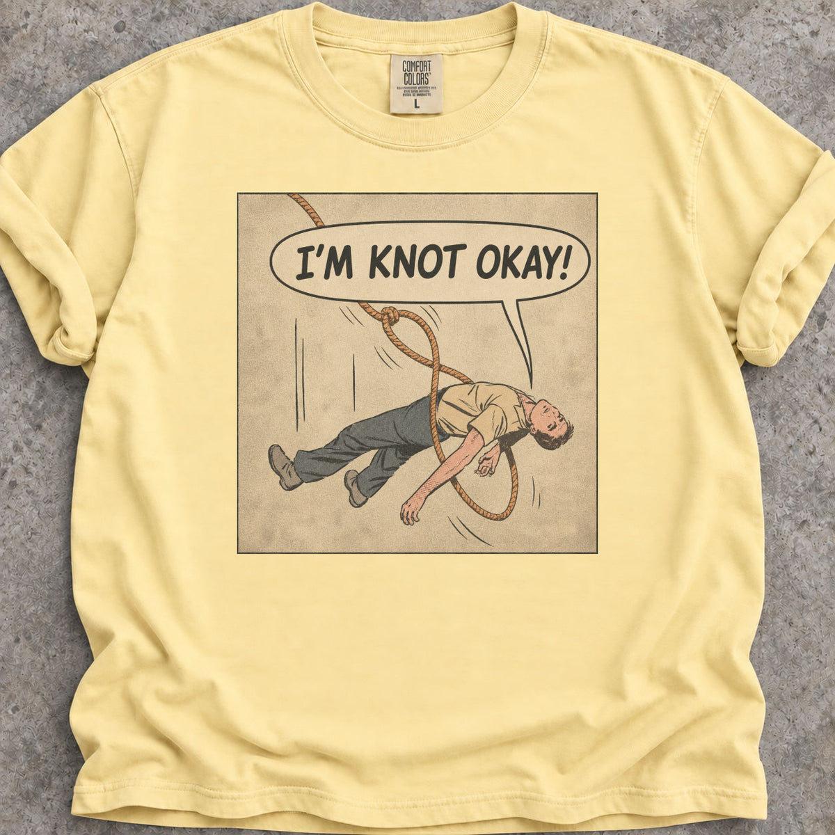 I'm Knot Okay T-Shirt