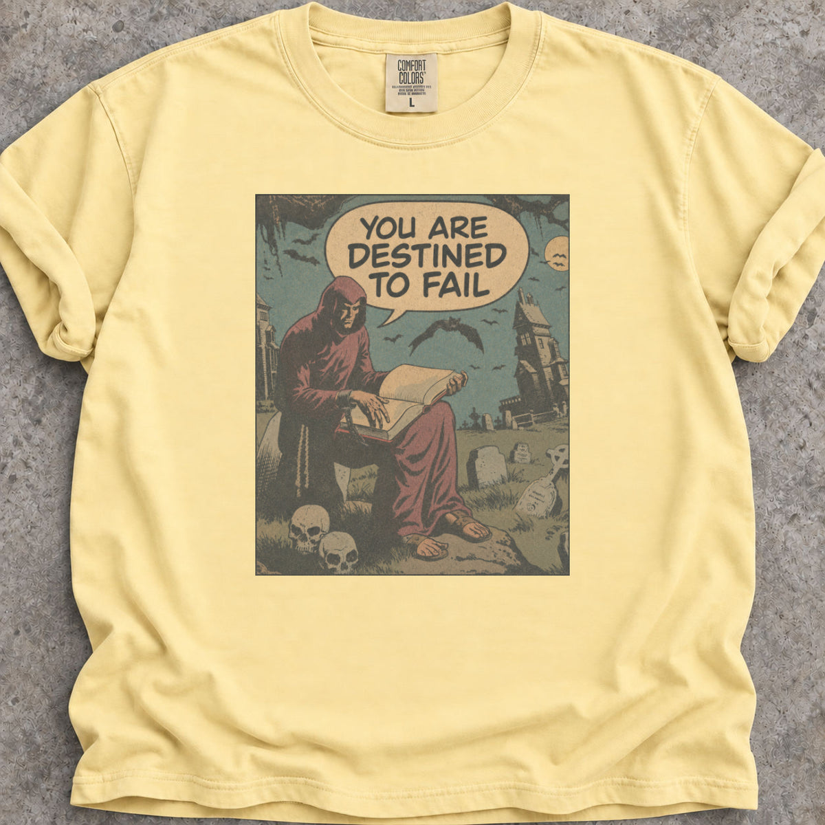 Destined To Fail T-Shirt