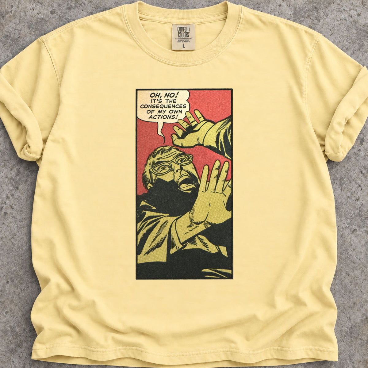 My Actions T-Shirt