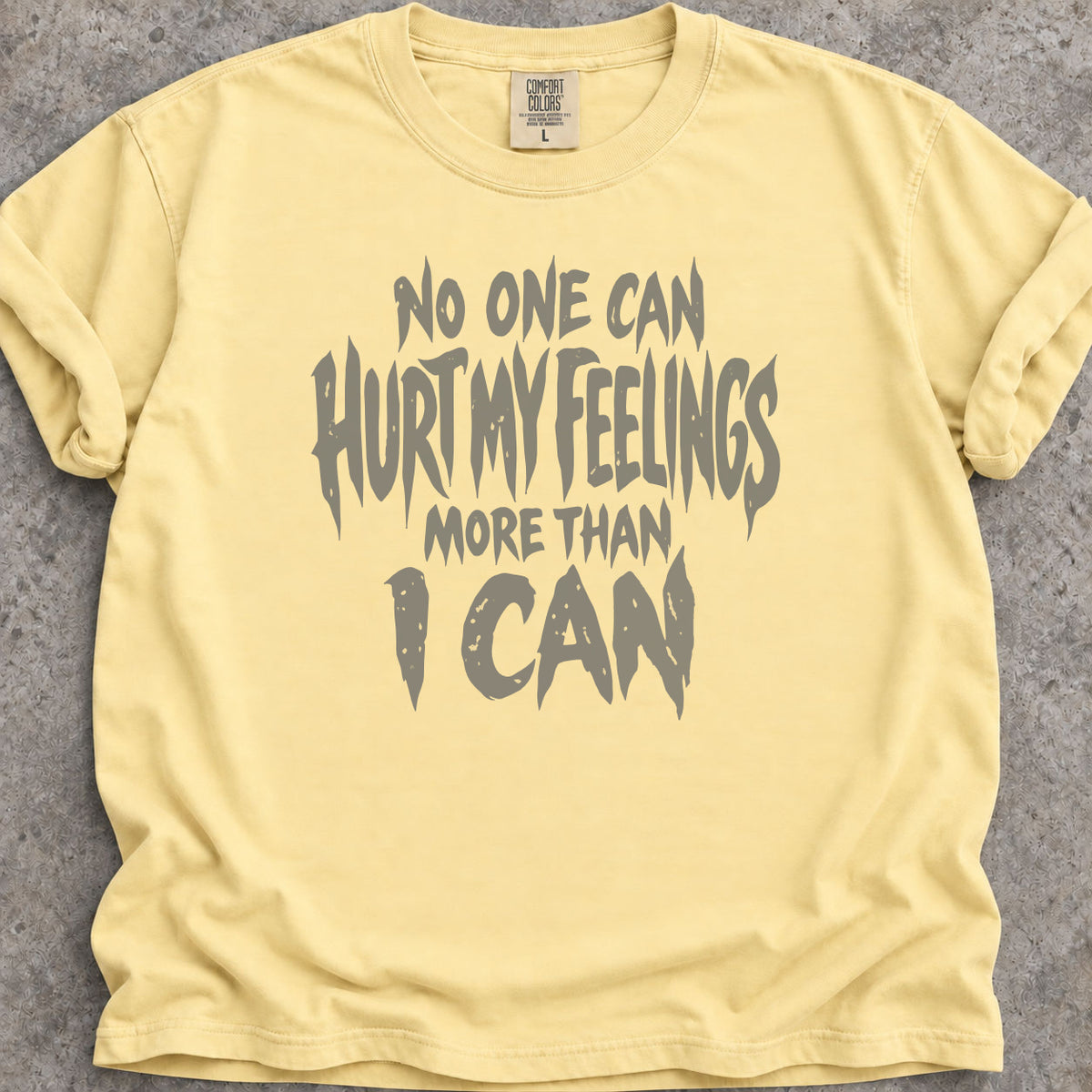 Hurt My Feelings T-Shirt product image