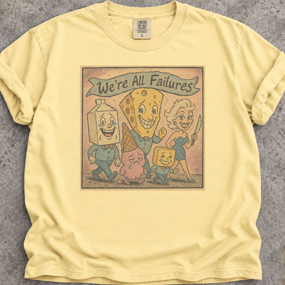 We're All Failures T-Shirt