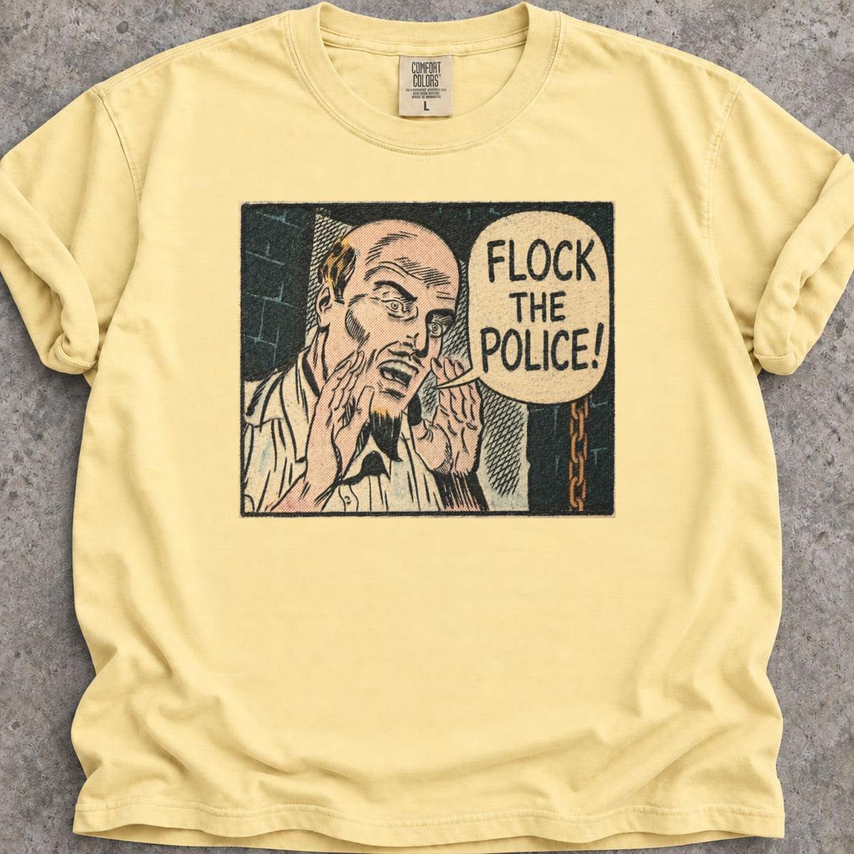 Flock the Police T-Shirt