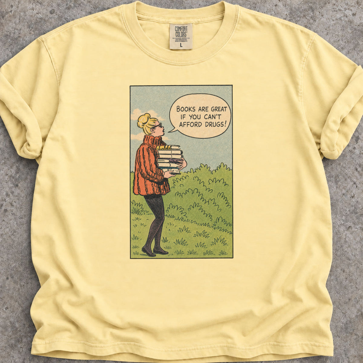 Books Or Drugs T-Shirt