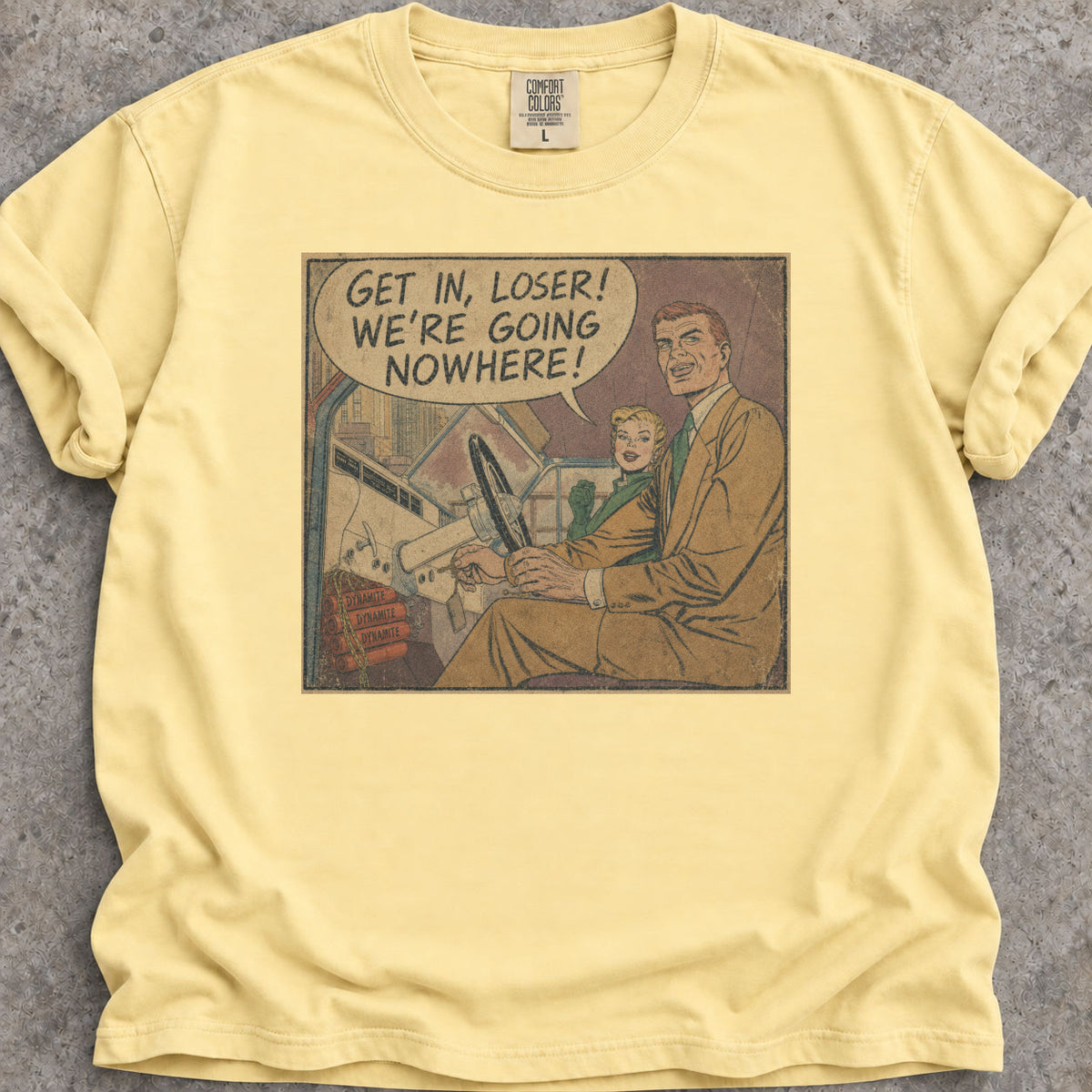 Get In, Loser! T-Shirt