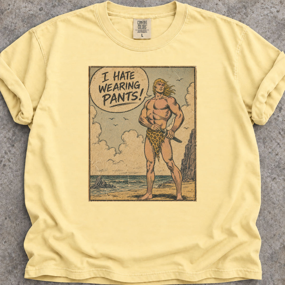 Hate Wearing Pants T-Shirt