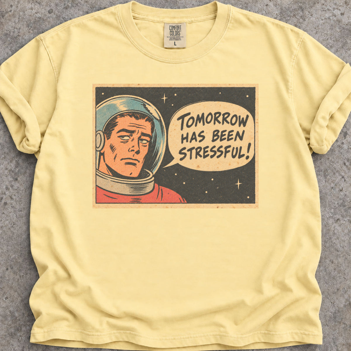 Stressful Tomorrow T-Shirt