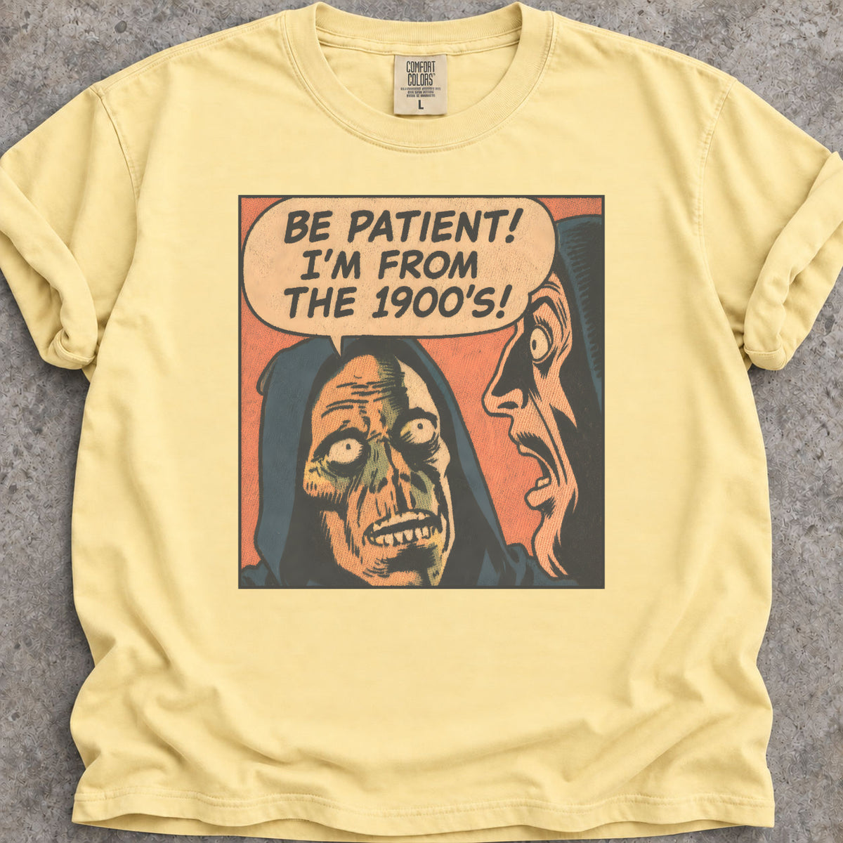 I'm From The 1900s T-Shirt