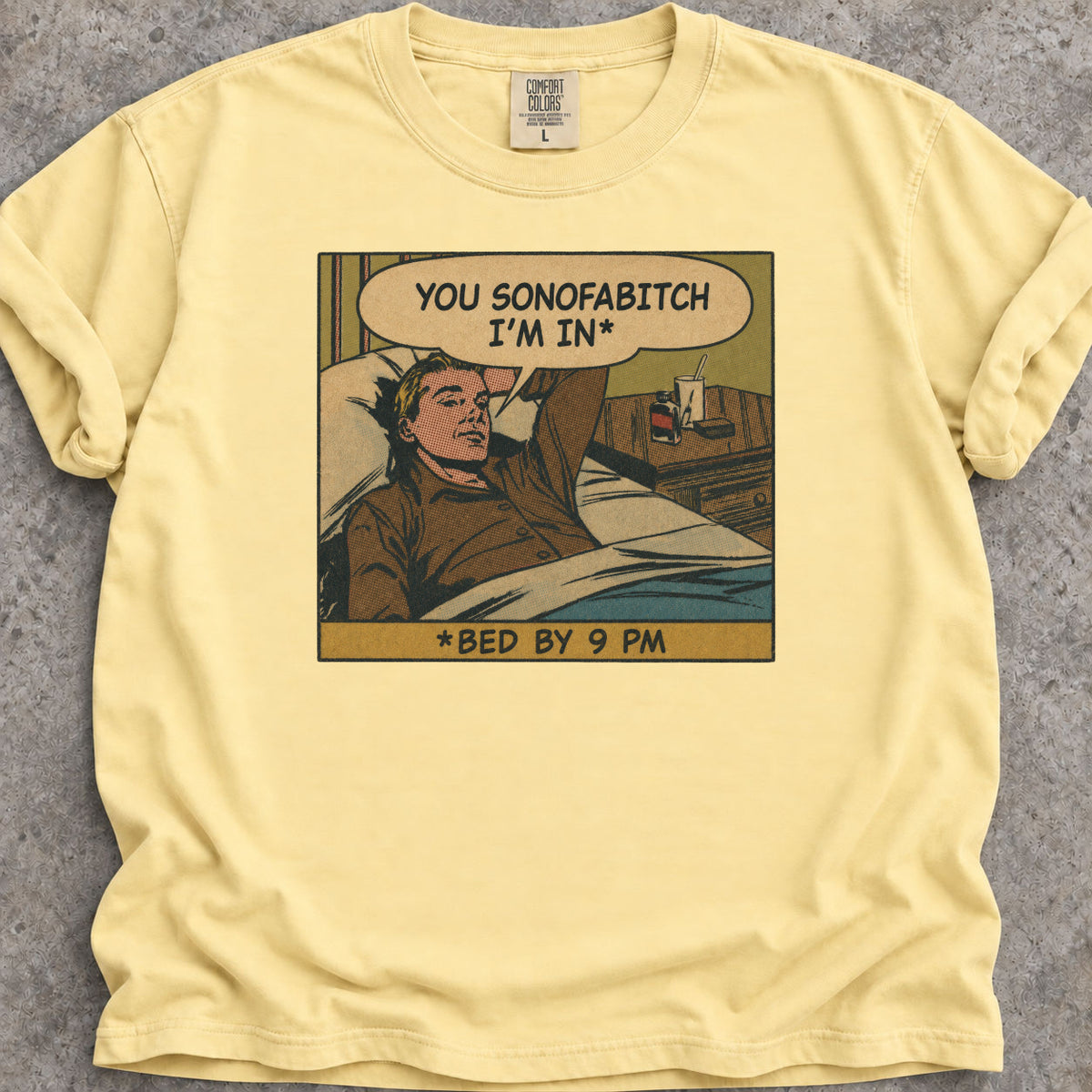 You Sonofabitch T-Shirt