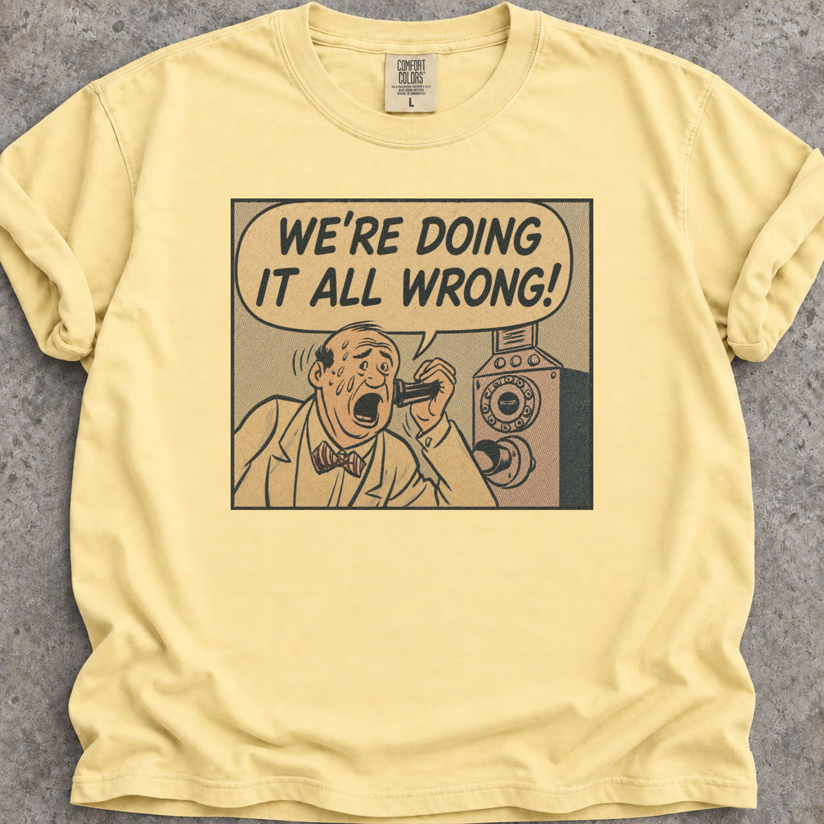 All Wrong T-Shirt
