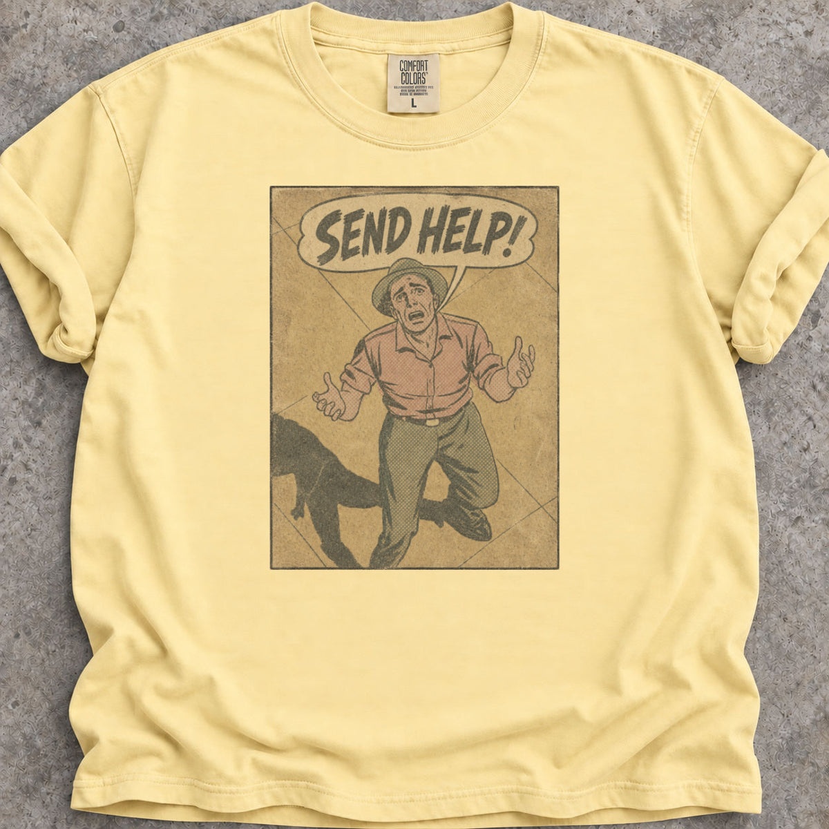 Send Help T-Shirt
