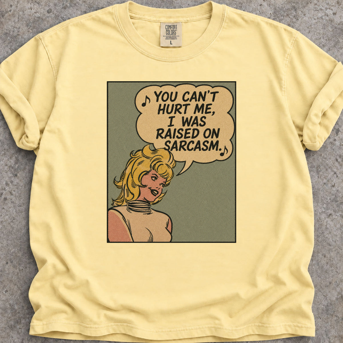 Raised On Sarcasm T-Shirt