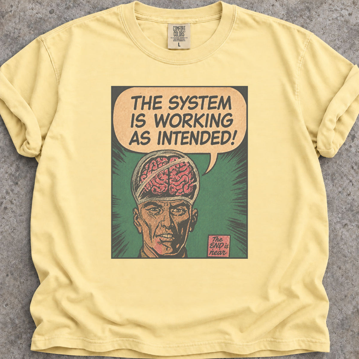 System Is Working T-Shirt