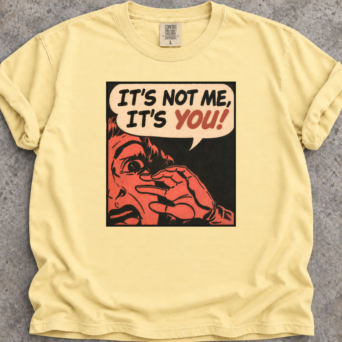 Not Me, You! T-Shirt