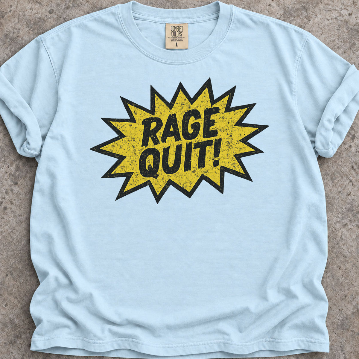 Rage Quit T-Shirt
