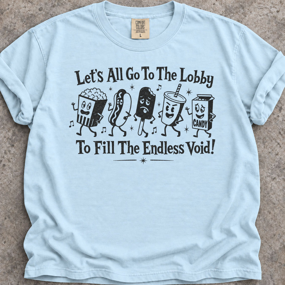 Go To The Lobby T-Shirt