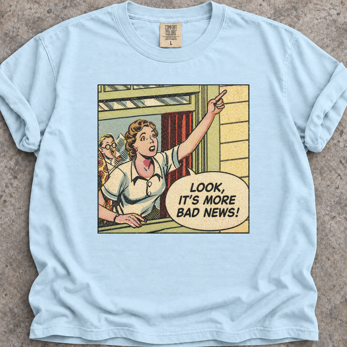 More Bad News! T-Shirt