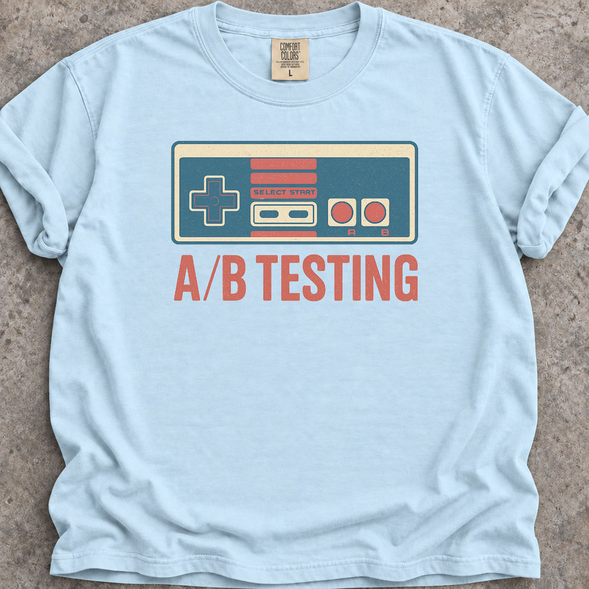 A/B Testing T-Shirt