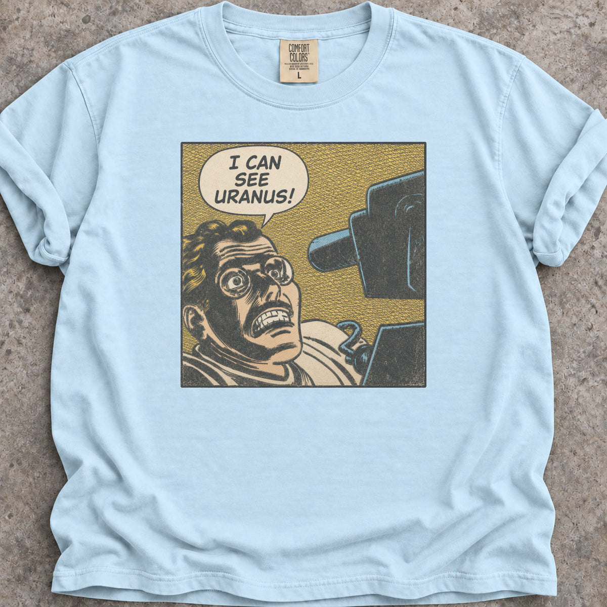 I Can See Uranus T-Shirt