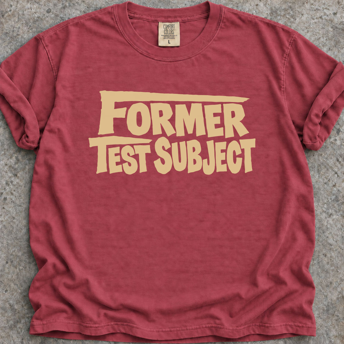 Former Test Subject T-Shirt