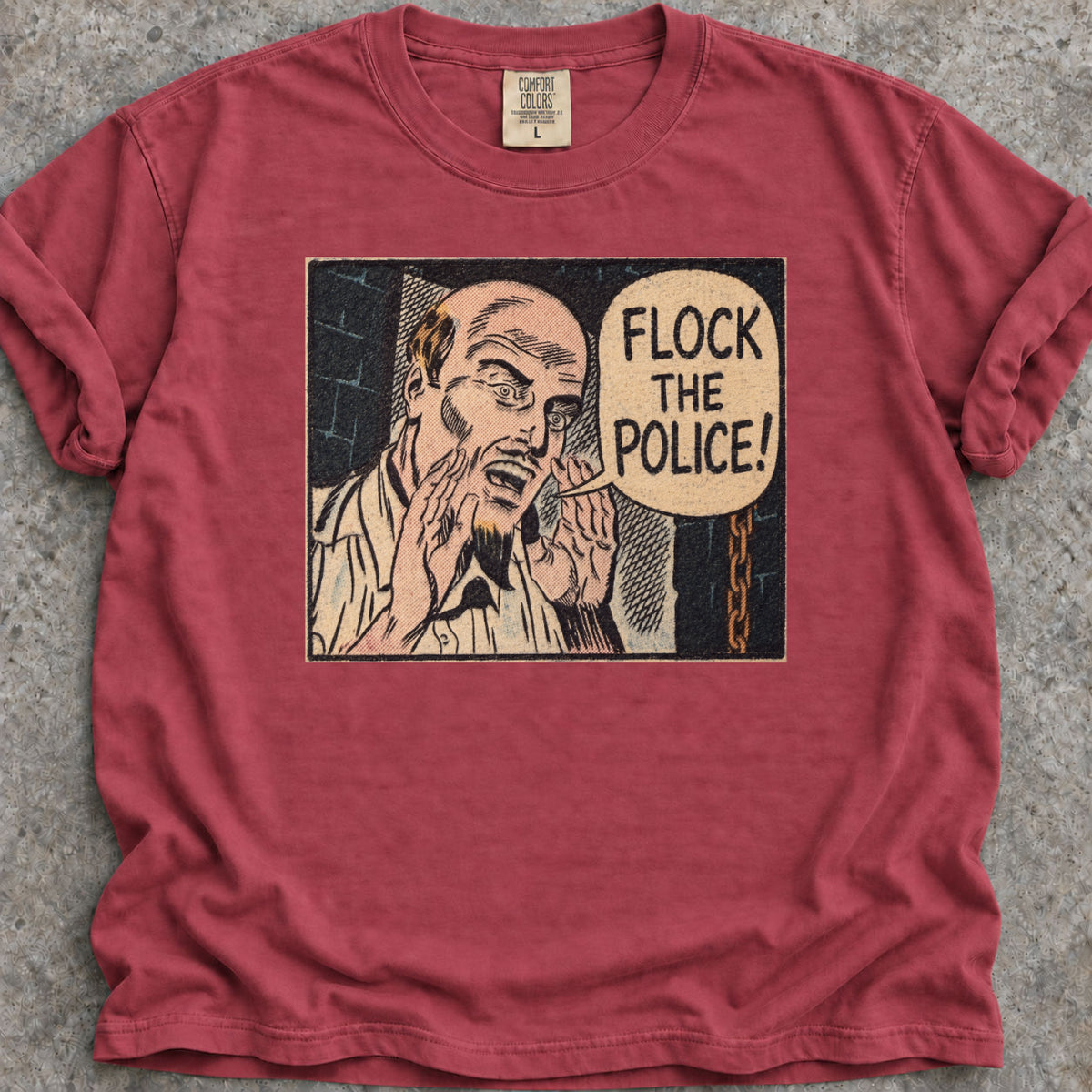 Flock the Police T-Shirt