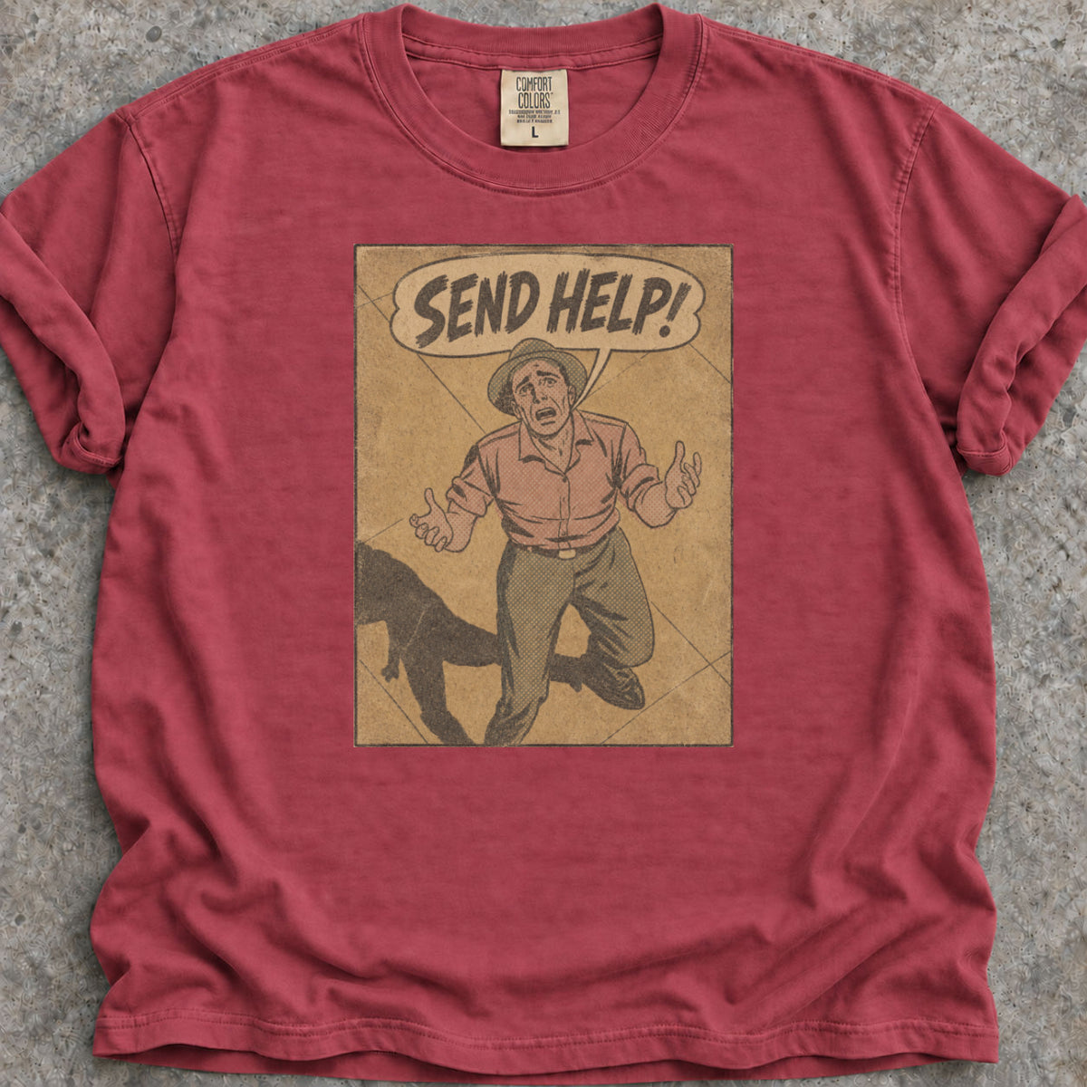 Send Help T-Shirt