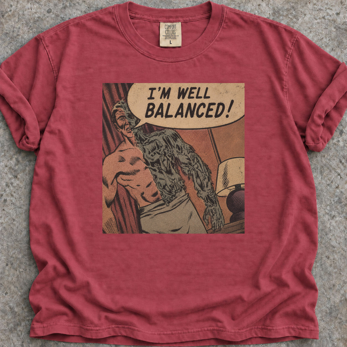 I'm Well Balanced T-Shirt