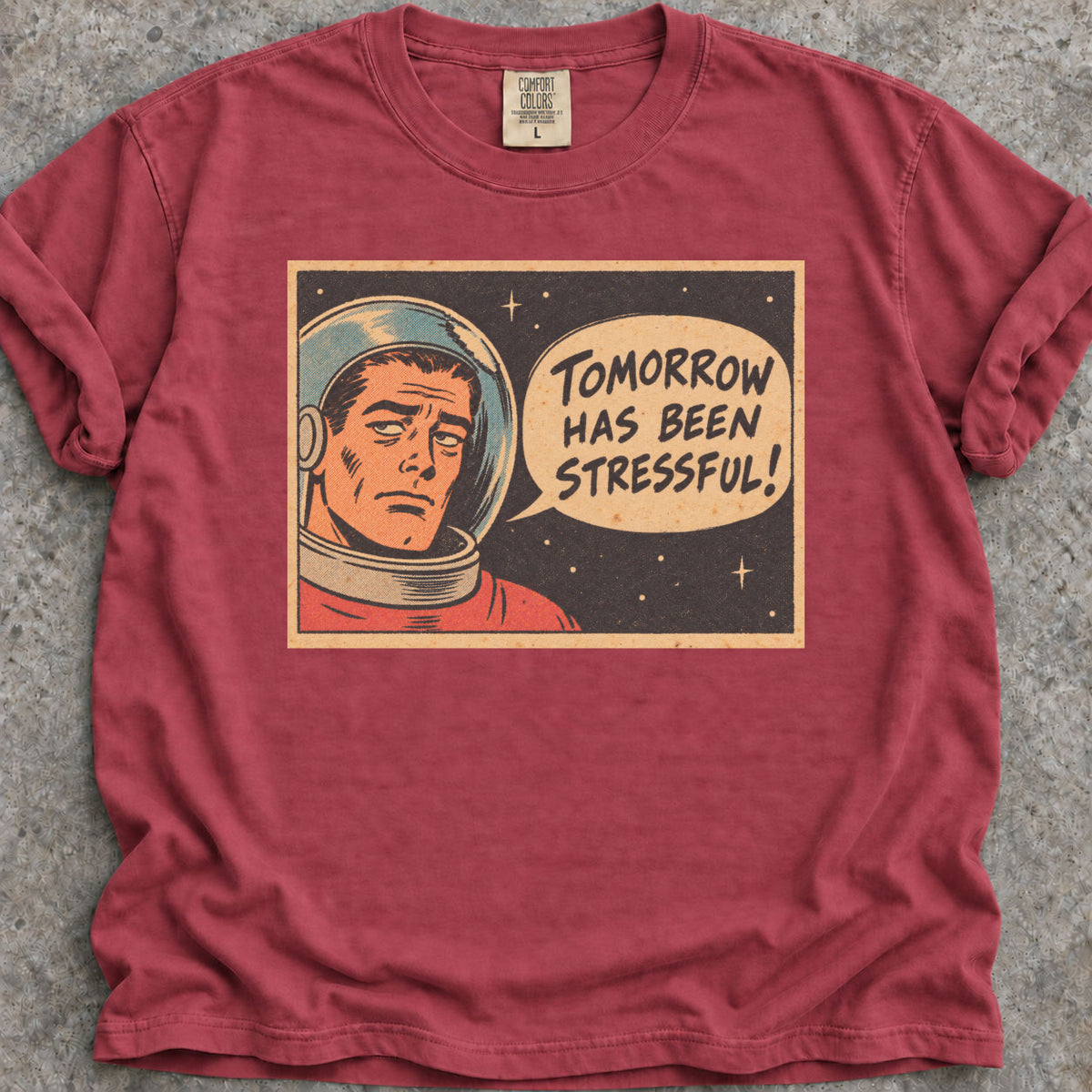 Stressful Tomorrow T-Shirt