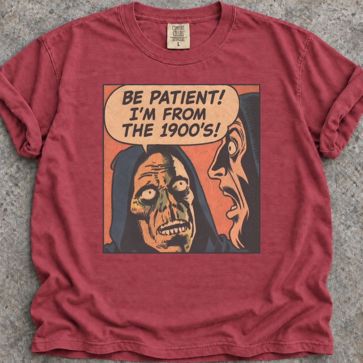 I'm From The 1900s T-Shirt