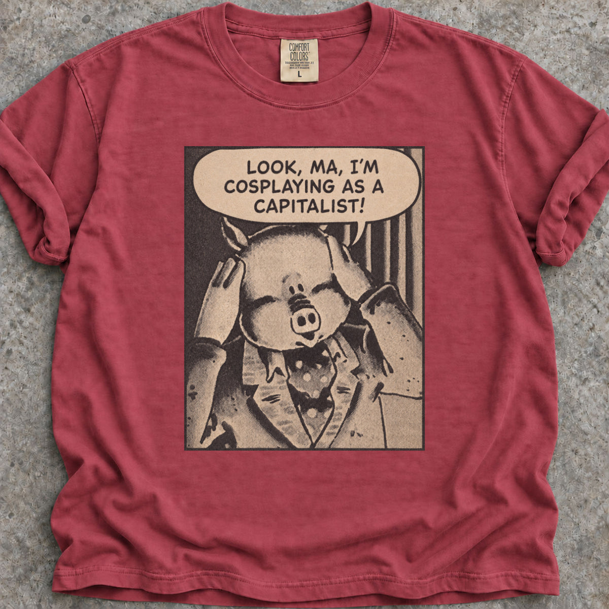 Capitalist Pig T-Shirt