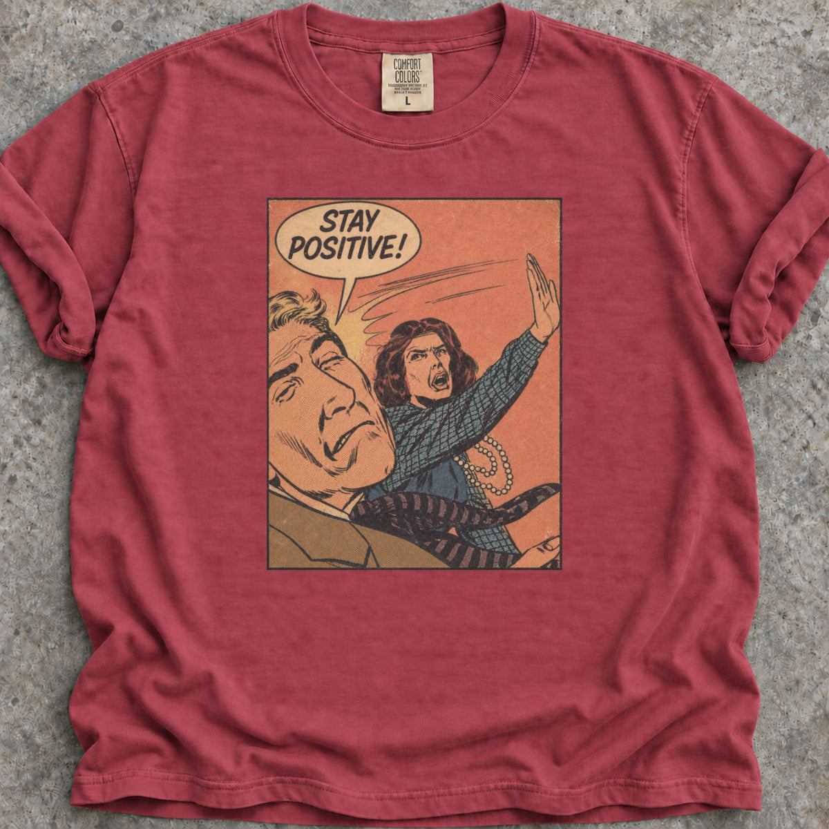 Stay Positive T-Shirt