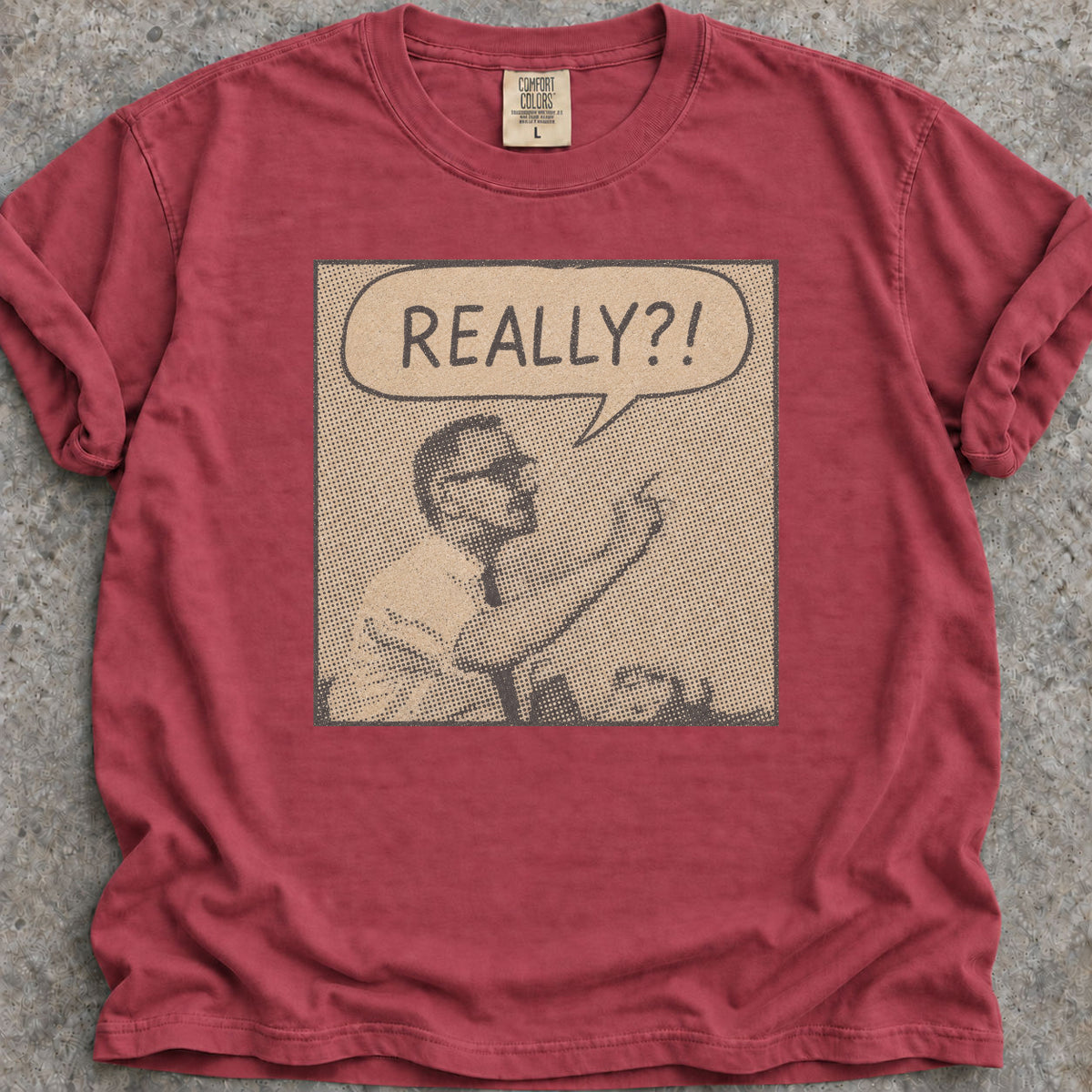 Really?! T-Shirt