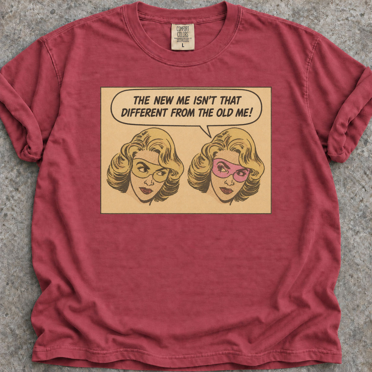 The New Me T-Shirt
