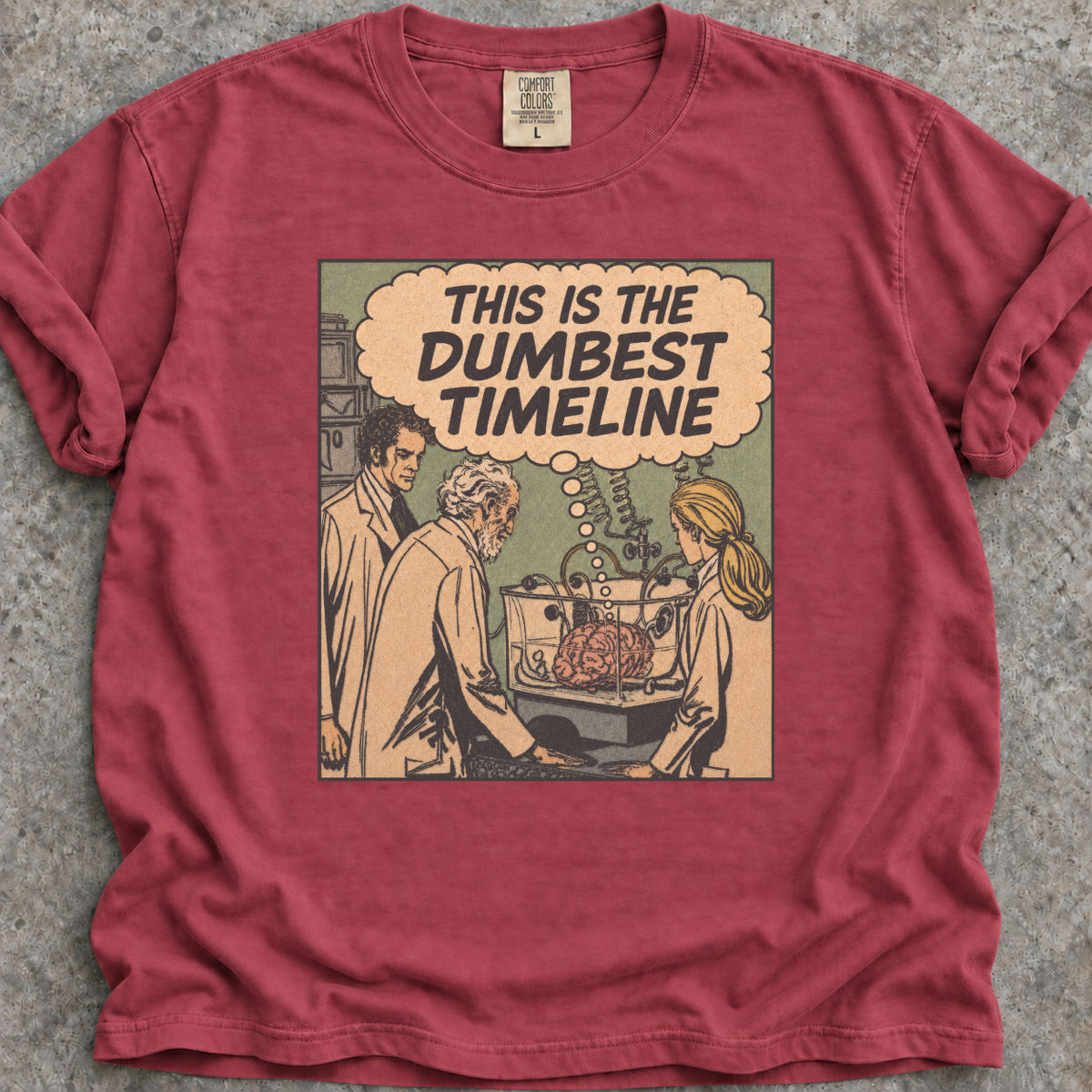 Dumbest Timeline T-Shirt