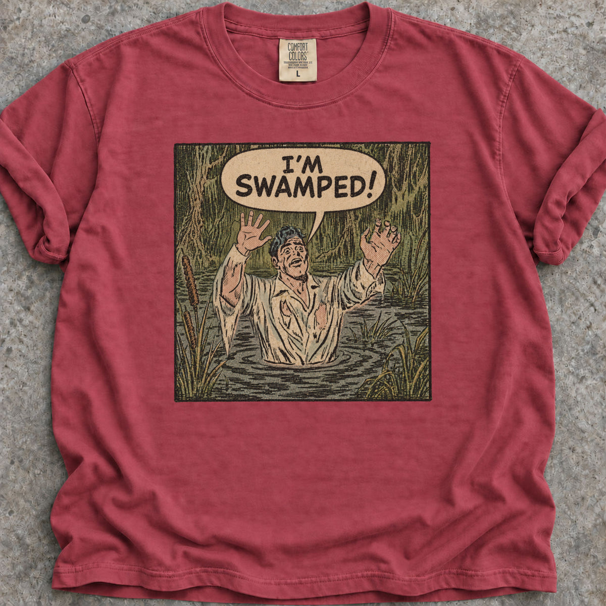 I'm Swamped T-Shirt