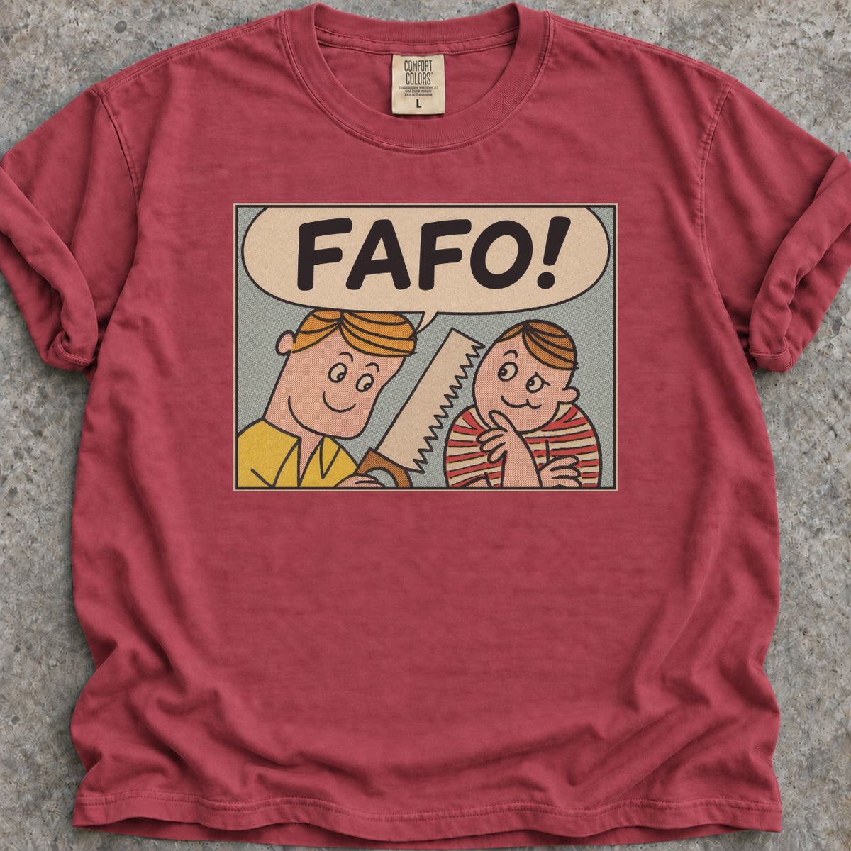 FAFO T-Shirt
