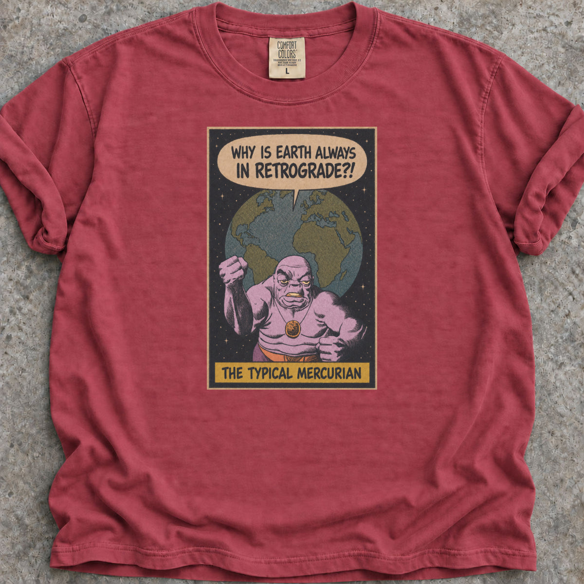 Earth In Retrograde T-Shirt