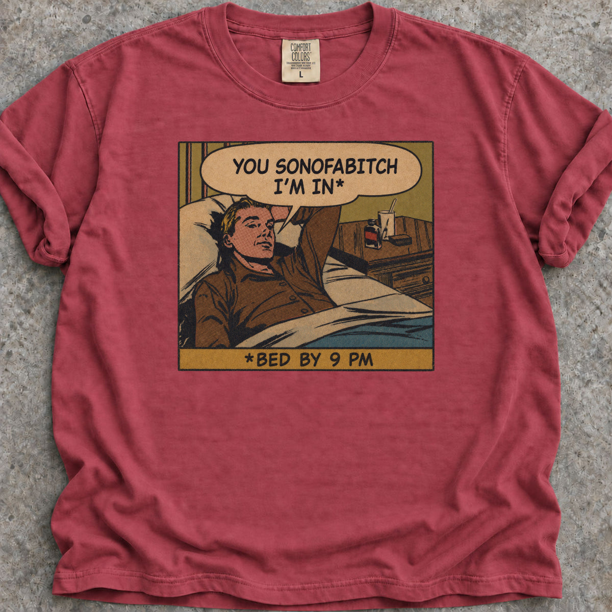 You Sonofabitch T-Shirt