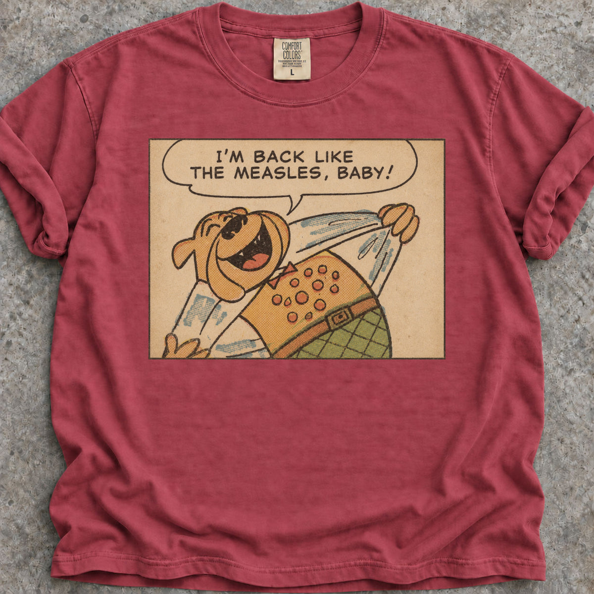 Back Like Measles T-Shirt