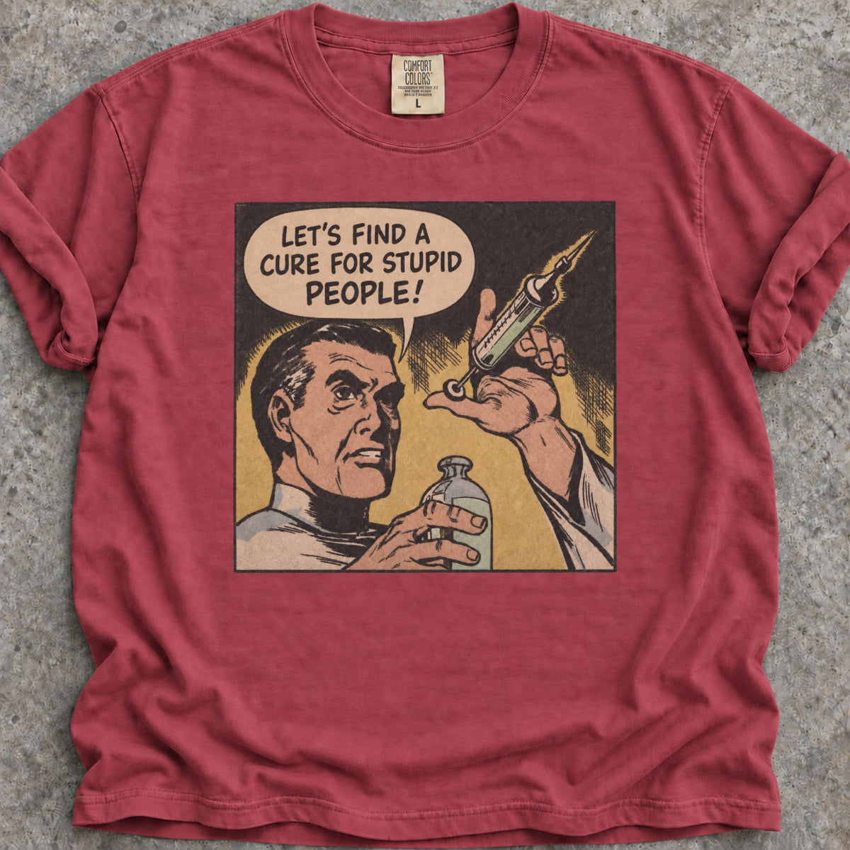Cure Stupid People T-Shirt