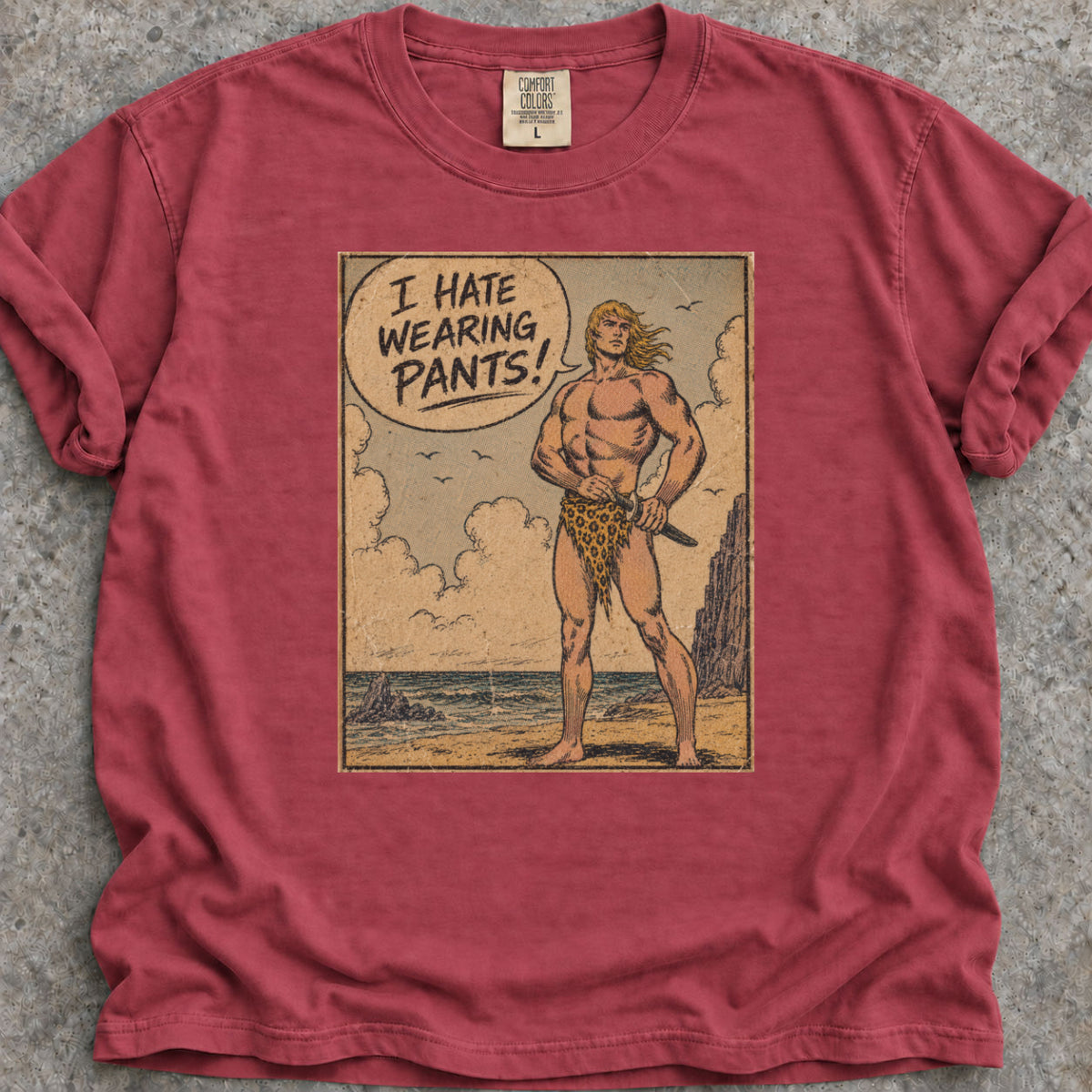 Hate Wearing Pants T-Shirt