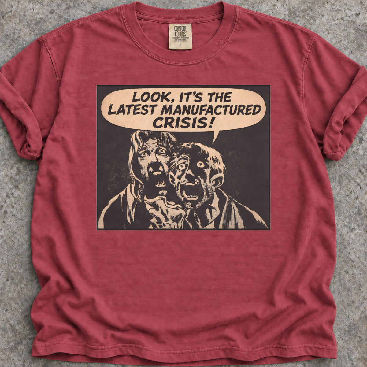 Manufactured Crisis T-Shirt